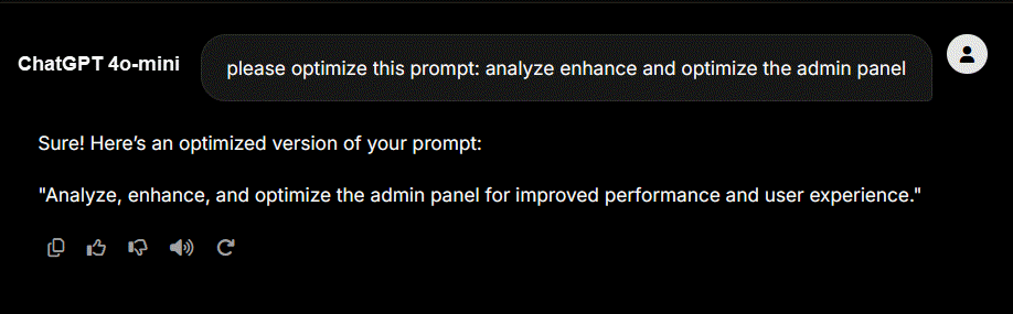 ChatGPT 4o-mini generic 2-line response to prompt optimization request